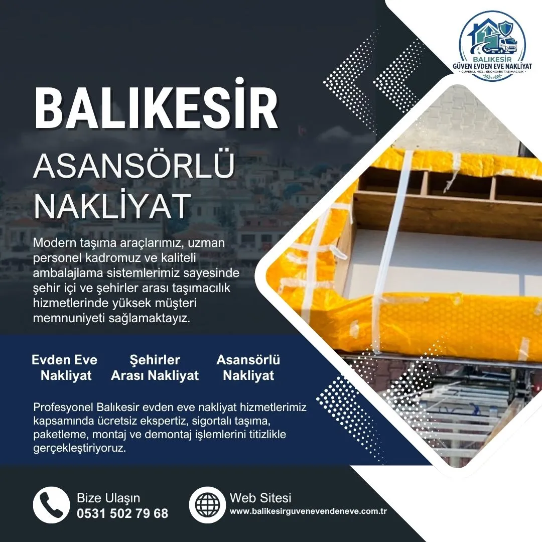 Balıkesir Asansörlü Nakliyat