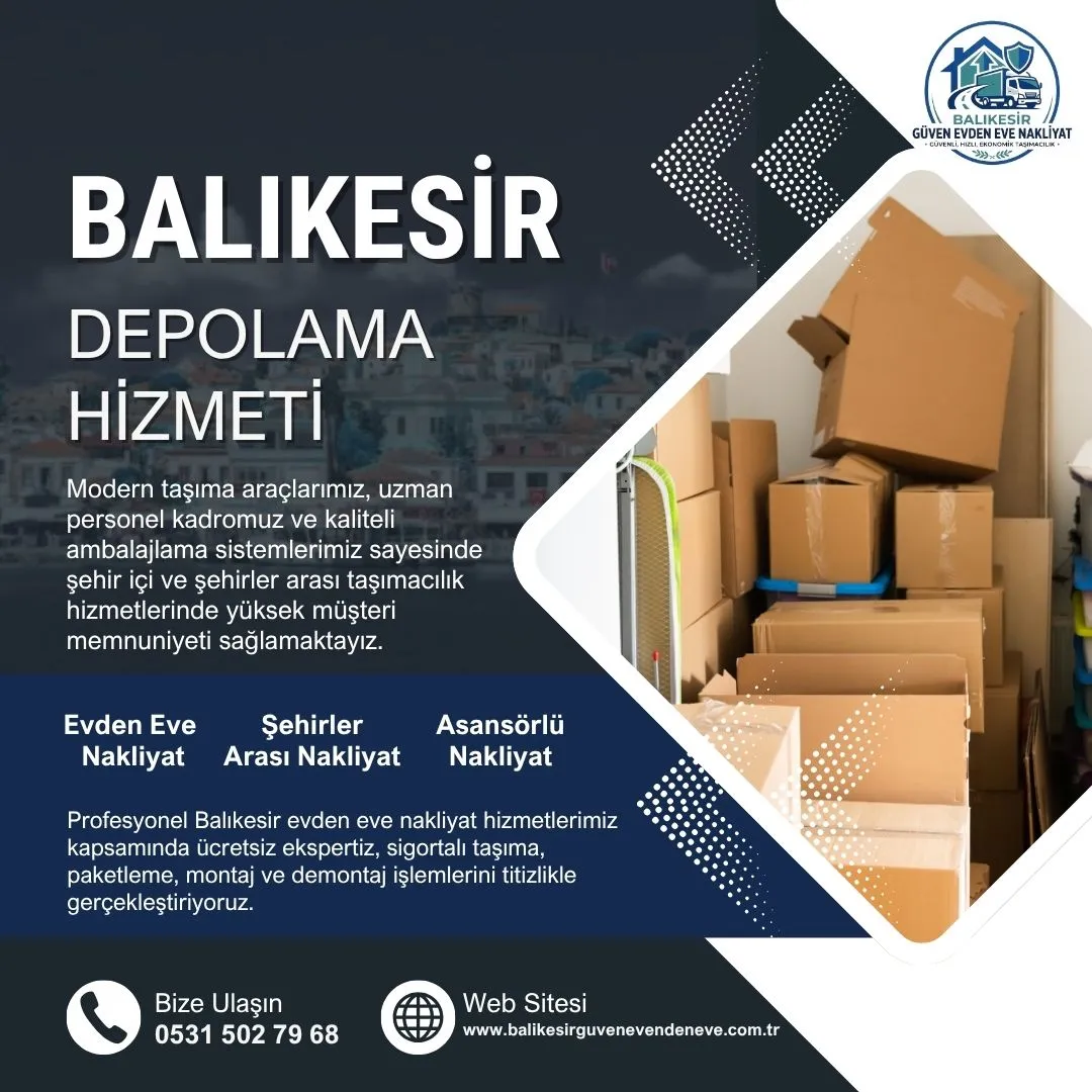 Balıkesir Eşya Depolama Hizmeti