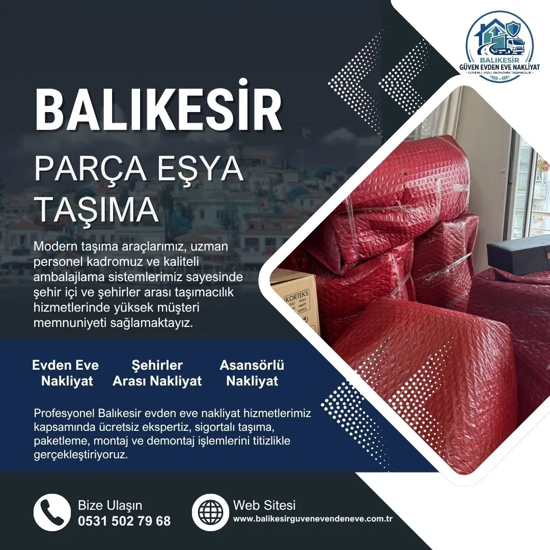 Balıkesir Parça Eşya Taşıma