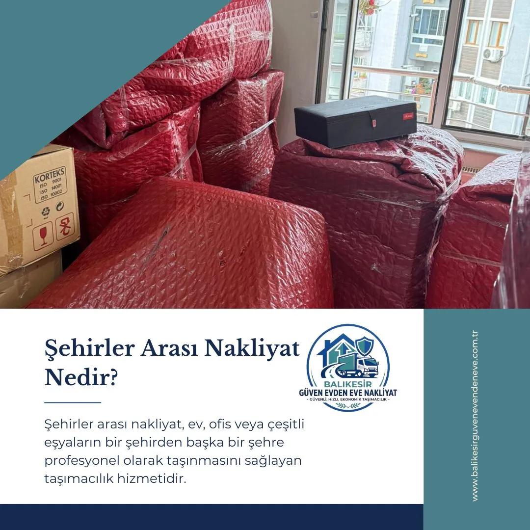 Şehirler Arası Nakliyat Nedir?